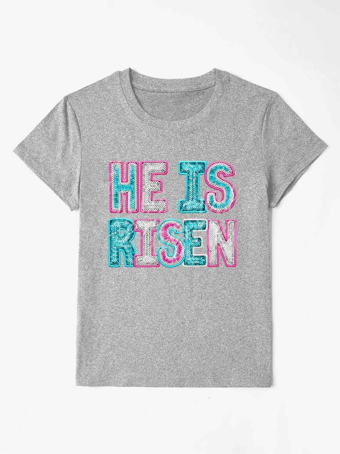 HE IS RISEN Sequin Round Neck T-Shirt - Anchored Feather Boutique